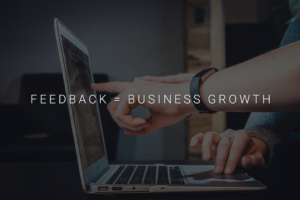 the role of customer feedback in business growth